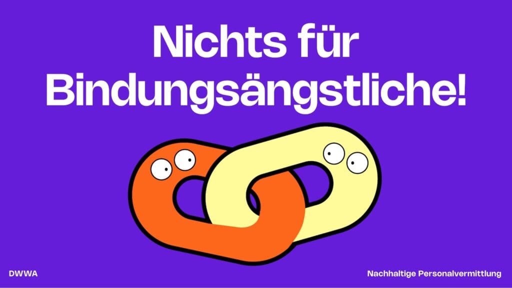 Illustration von zwei Glieder einer Kette, die sich erschreckt anschauen. Darüber steht: Nichts für Bindungsängstliche.