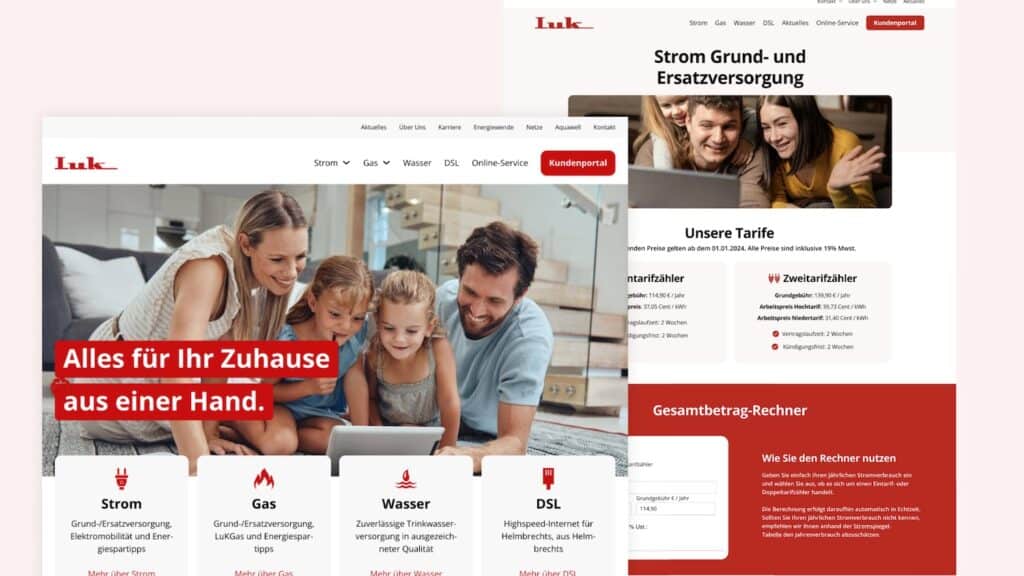 Screenshots der Webseite von Luk: Es sind Starseite und eine Unterseite über Stromversorgung zu sehen mit glücklichen Familien als Hauptbilder.